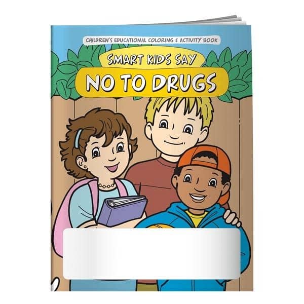 Coloring Book: Smart Kids Say No to Drugs