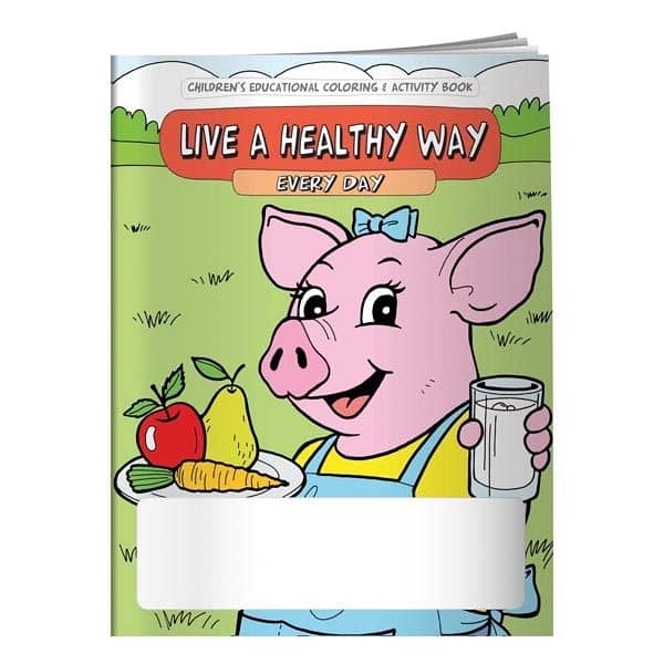 Coloring Book: Live a Healthy Way Every Day